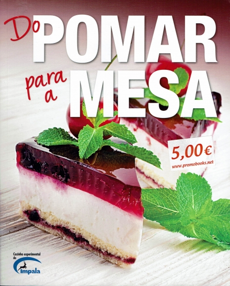 DO POMAR PARA A MESA