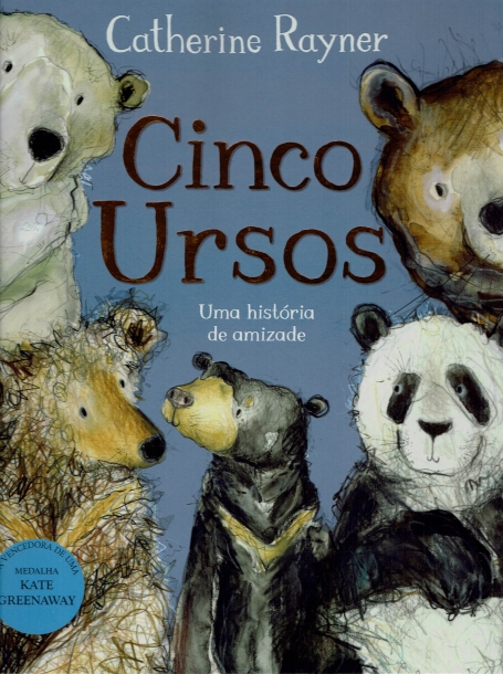 CINCO URSOS uma história de amizade