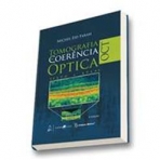 TOMOGRAFIA DE COERENCIA OPTICA - OCT - TEXTO E ATLAS 2ª EDICAO