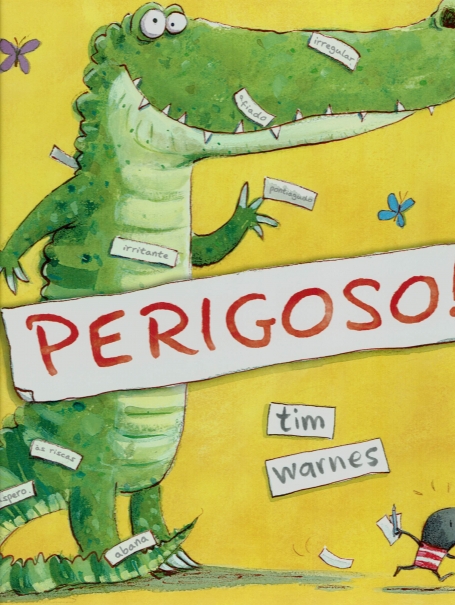 PERIGOSO !