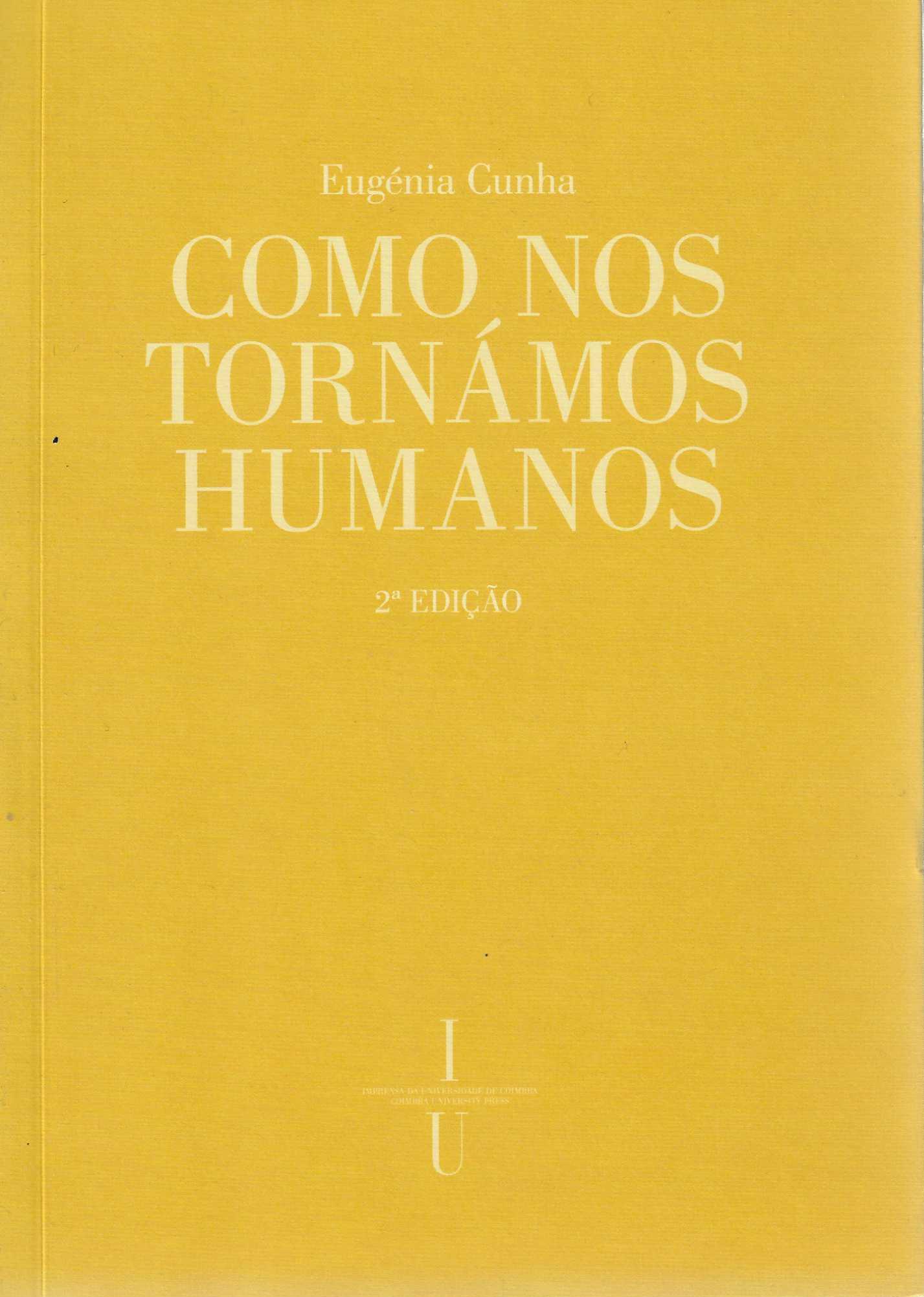 COMO NOS TORNÁMOS HUMANOS