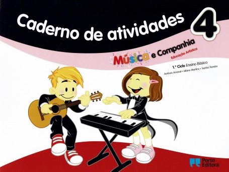 15108 - Caderno de Atividades - Música e companhia 4 - Educação Artística - 1º Ciclo do Ensino Básico