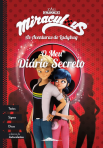 MIRACULOUS - O MEU DIARIO SECRETO