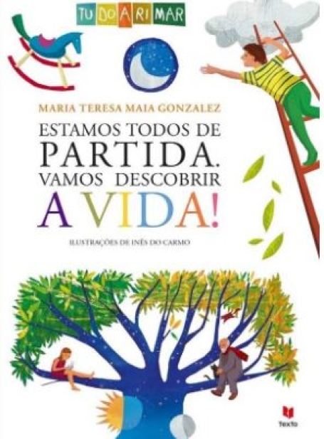 ESTAMOS TODOS OS DIAS DE PARTIDA - VAMOS DESCOBRIR A VIDA