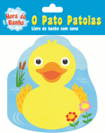 O PATO PATOLAS - LIVRO DE BANHO COM SONS