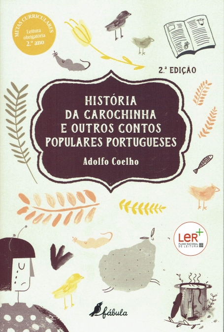 HISTORIA DA CAROCHINHA E OUTROS CONTOS POPULARES PORTUGUESES