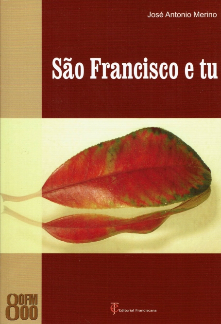 SAO FRANCISCO E TU