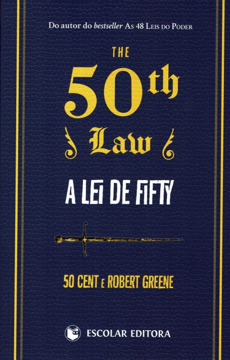 THE 50 TH LAW / A LEI DE FIFTY