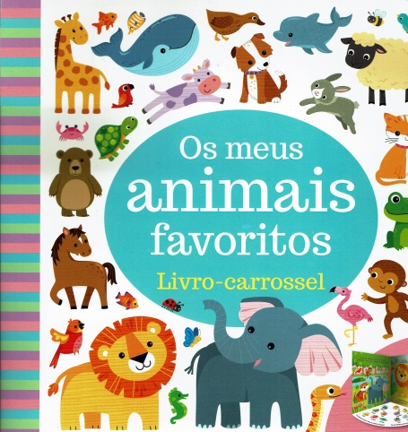 70948.10 - OS MEUS ANIMAIS FAVORITOS - LIVRO- CARROSSEL