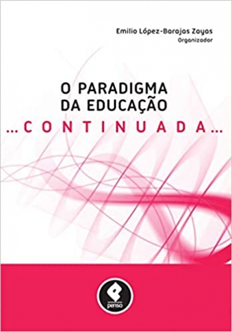 O PARADIGMA DA EDUCACAO CONTINUADA