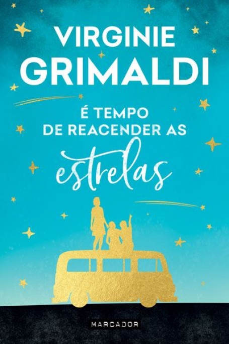 É TEMPO DE REACENDER AS ESTRELAS