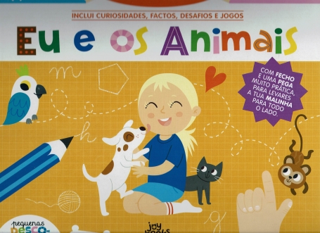 PEQUENAS DESCOBERTAS EU E OS ANIMAIS