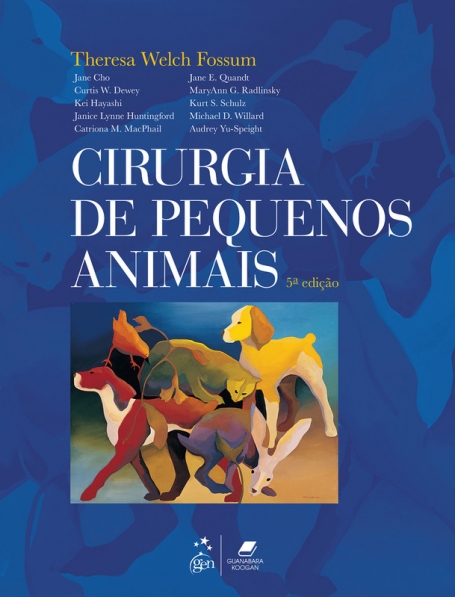 CIRURGIA DE PEQUENOS ANIMAIS 5ª EDIÇAO