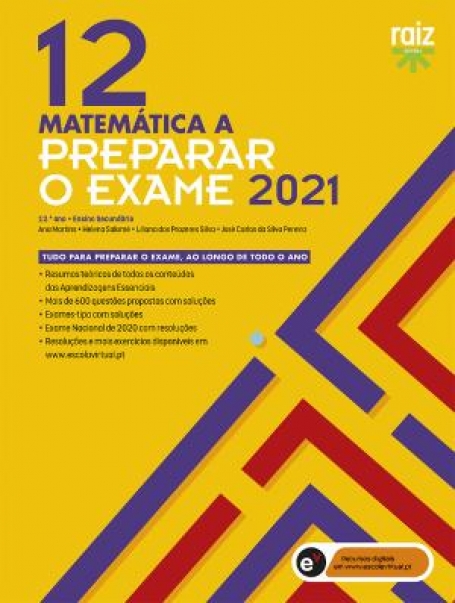 02921.90 - PREPARAR O EXAME 2021- MATEMATICA 12º ANO