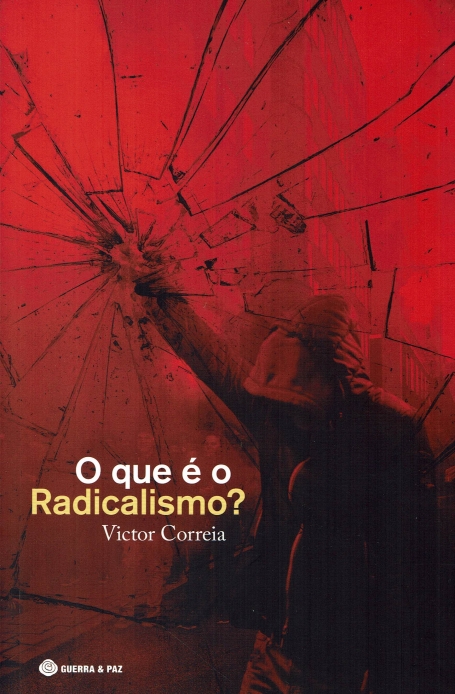 O QUE É O RADICALISMO?