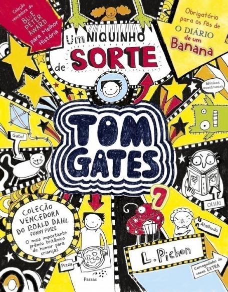 TOM GATES 7 - UM NIQUINHO DE SORTE