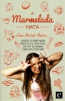 A MARMELADA MATA