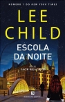ESCOLA DA NOITE - SERIE JACK REACHER