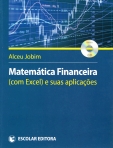 MATEMATICA FINANCEIRA (COM EXCEL) E SUAS APLICACOES - contem cd