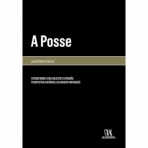 A POSSE - estudos sobre o seu objecto e extensão perspectiva historica e de direito portugues