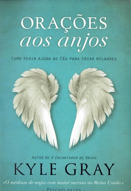 ORACOES AOS ANJOS - como pedir ajuda ao ceu para criar milagres
