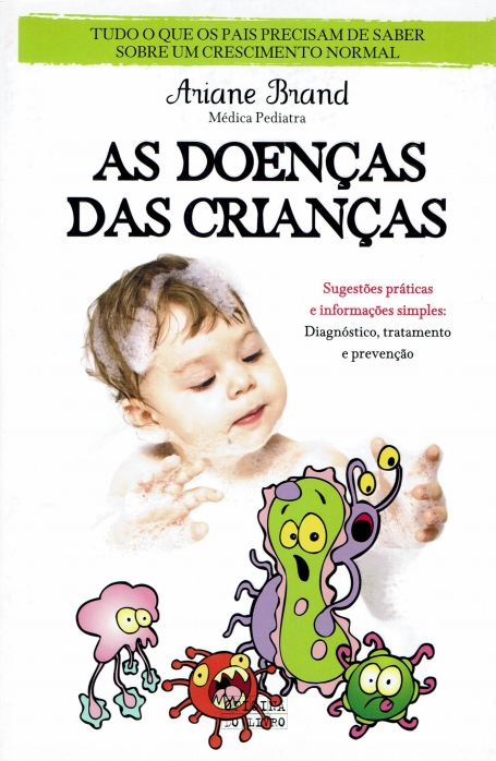 DOENCAS DAS CRIANCAS - sigestoes praticas e informacoes simples
