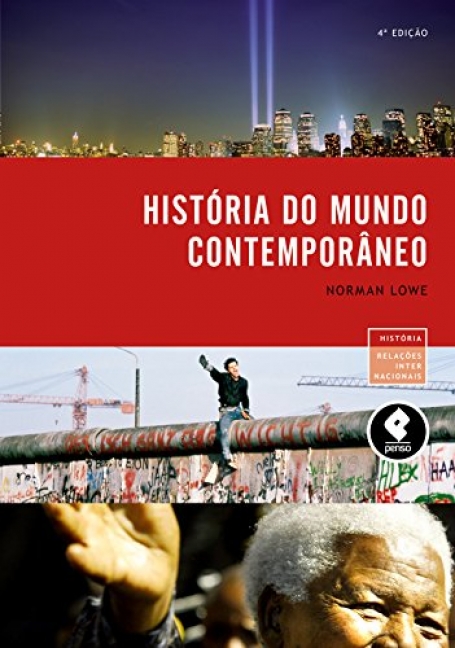 HISTORIA DO MUNDO CONTEMPORANEO 4ED.