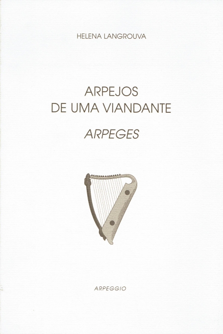 ARPEJOS DE UM VIANDANTE - ARPEGES