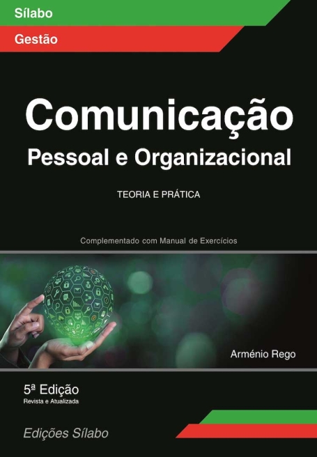COMUNICACAO PESSOAL E ORGANIZACIONAL - TEORIA E PRATICA 5º EDICAO REVISTA E ATUALIZADA