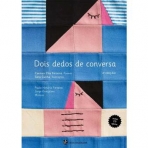 DOIS DEDOS DE CONVERSA