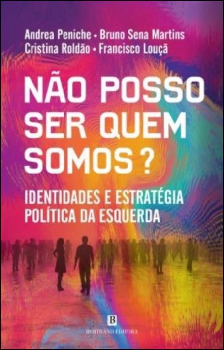 NAO POSSO SER QUEM SOMOS?