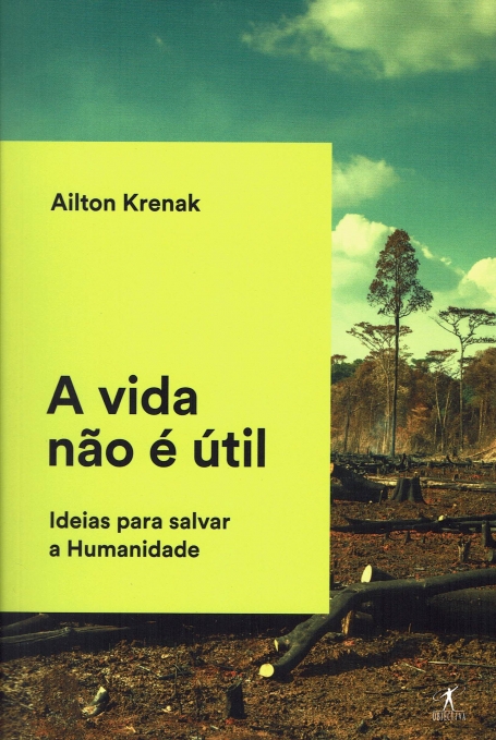 A VIDA NÃO É UTIL ideias para salvar a humanidade