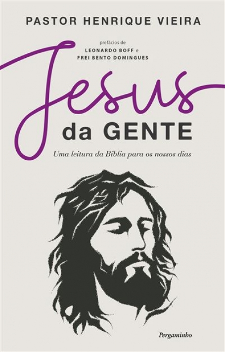 JESUS DA GENTE uma leitura da biblia para os nosso dias