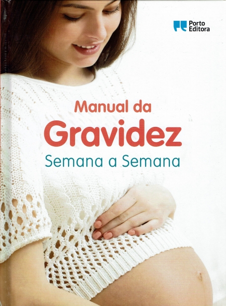 06250 - MANUAL DA GRAVIDEZ SEMANA A SEMANA