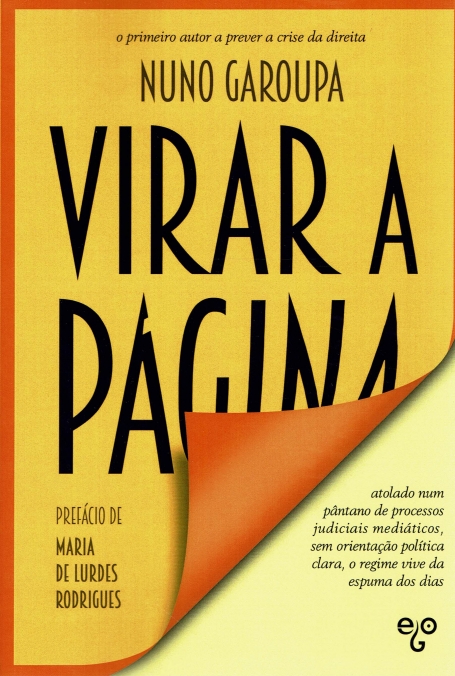 VIRAR A PAGINA atolado num pantano de processos judiciais mediaticos, sem orientaçao politica clara, o regime vive da espuma dos dias