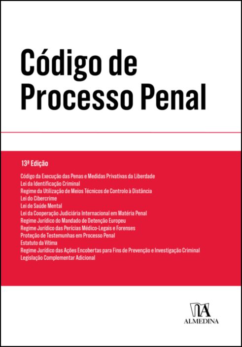 CÓDIGO DO PROCESSO PENAL 13ª EDIÇÃO