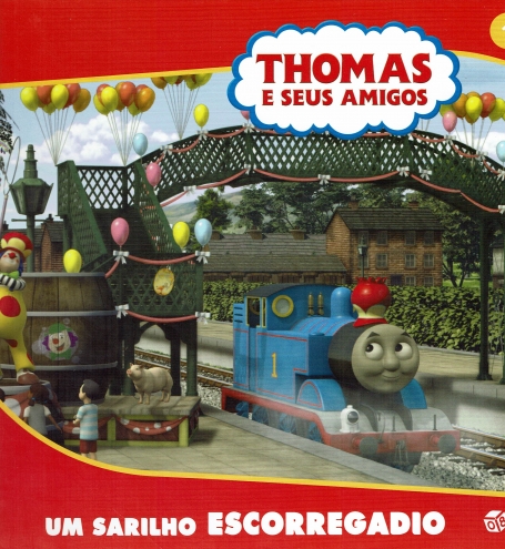 THOMAS E SEUS AMIGOS 1 - UM SARILHO ESCORREGADIO