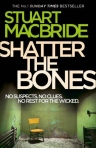 SHATTER THE BONES