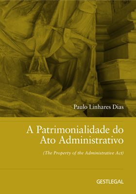 A Patrimonialidade do Ato Administrativo