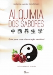 ALQUIMIA DOS SABORES - GUIA PARA UMA ALIMENTACAO SAUDAVEL