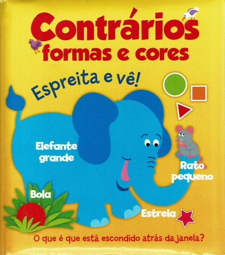 CONTRARIOS FORMAS E CORES - ESPREITA E VE