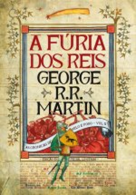 A FURIA DOS REIS as cronicas de gelo e fogo vol. 3