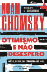 OTIMISMO E NAO DESESPERO - CAPITALISMO, IMPERIO E TRANSFORMACAO SOCIAL