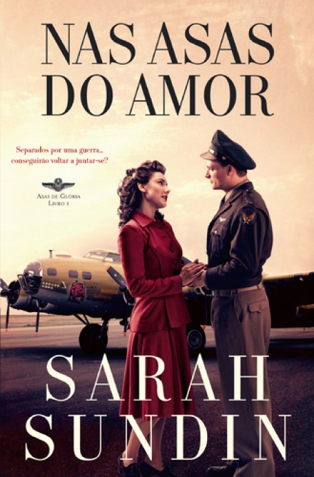 NAS ASAS DO AMOR - ASAS DE GLORIA LIVRO 1