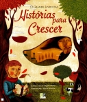 GRANDE LIVRO DAS HISTORIAS PARA CRESCER