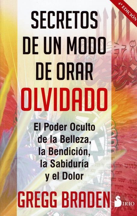 SECRETOS DE UN MODO DE ORAR OLVIDADO