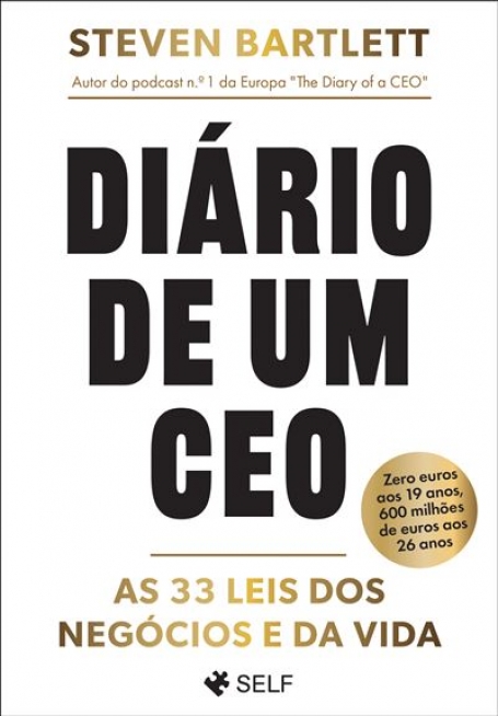 DIÁRIO DE UM CEO as 33 leis dos negócios e da vida