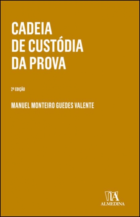 CADEIA DE CUSTODIA DA PROVA