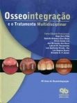 Osseointegração e o Tratamento Multidisciplinar - 1ª/2006