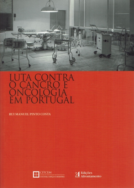 LUTA CONTRA O CANCRO E ONCOLOGIA EM PORTUGAL